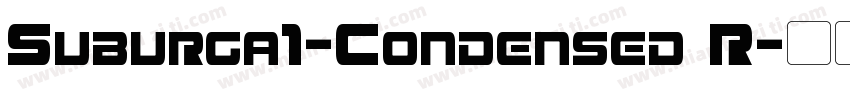 Suburga1-Condensed R字体转换